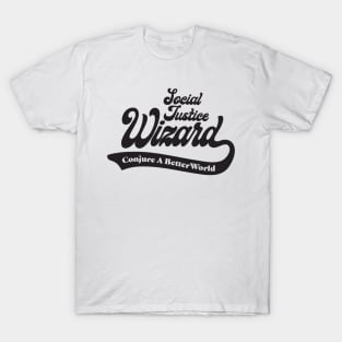 Social Justice D&D Classes - Wizard #2 T-Shirt